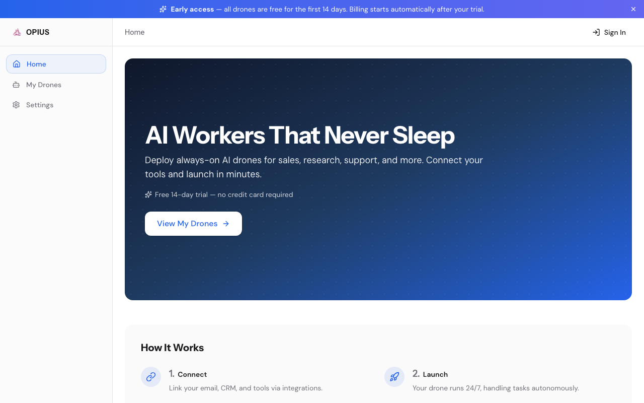 Opius Drone — AI Workers That Never Sleep
